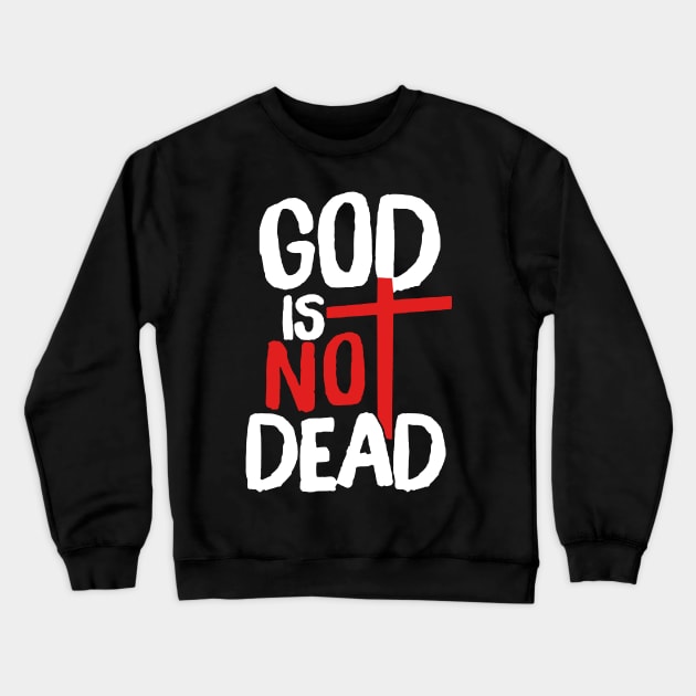 God Is Not Dead Crewneck Sweatshirt by babettenoella